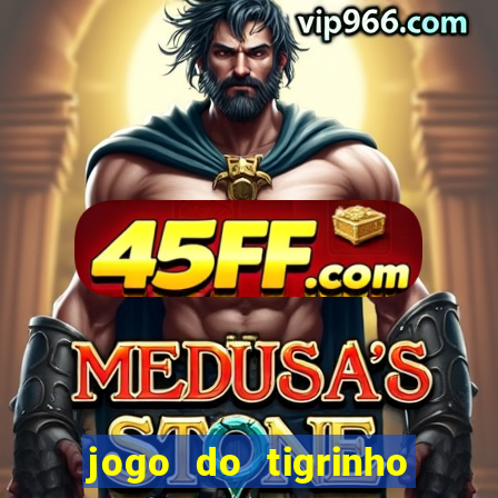 jogo do tigrinho apk dinheiro infinito